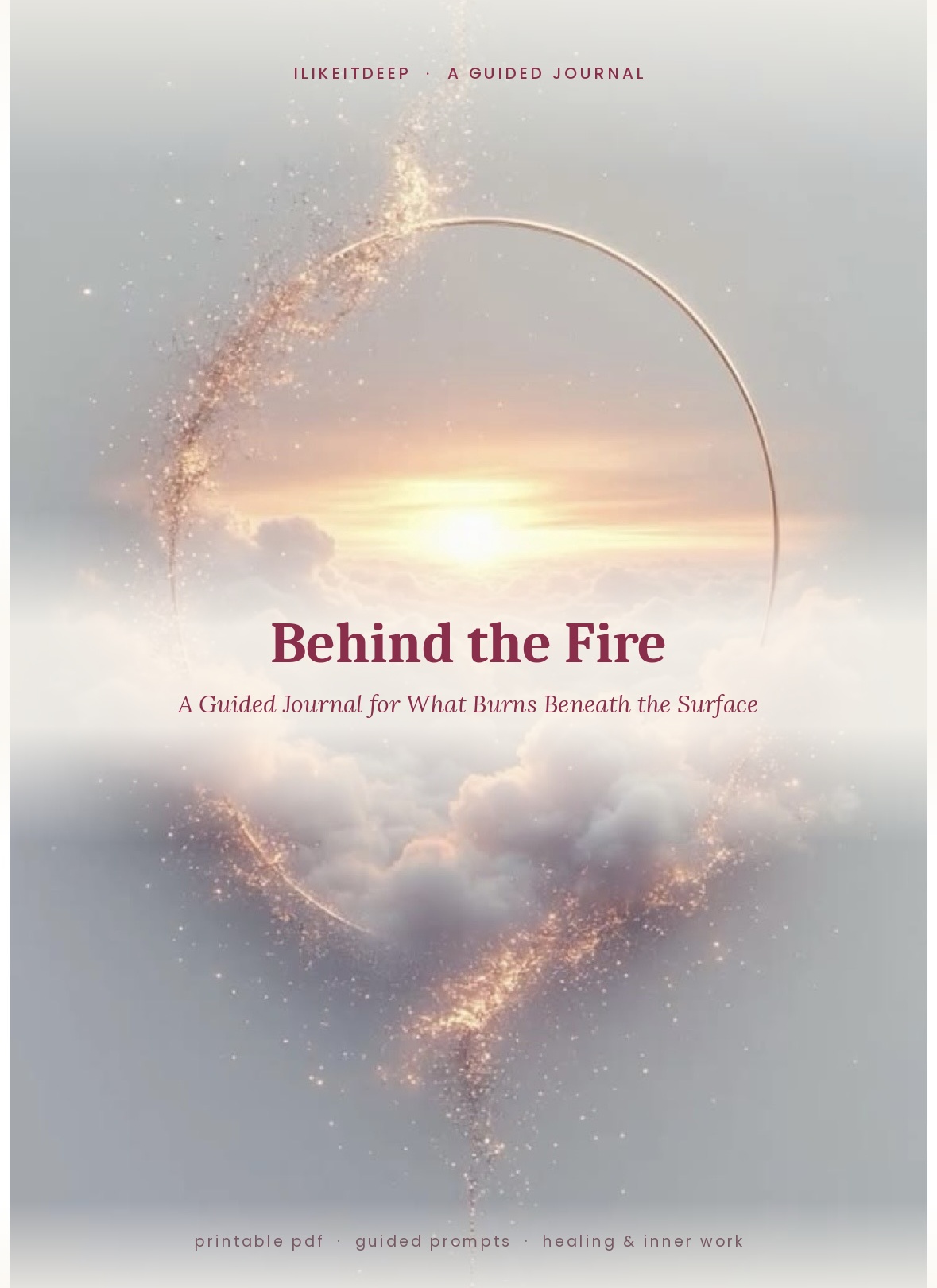 Behind the Fire journal cover